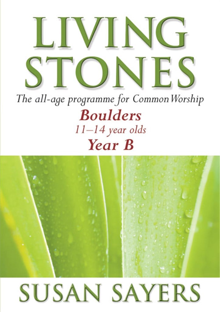Living Stones - Boulders Year B